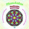 Libro Mandalas Meditacion y Sanacion BK-143 Brainy Kids